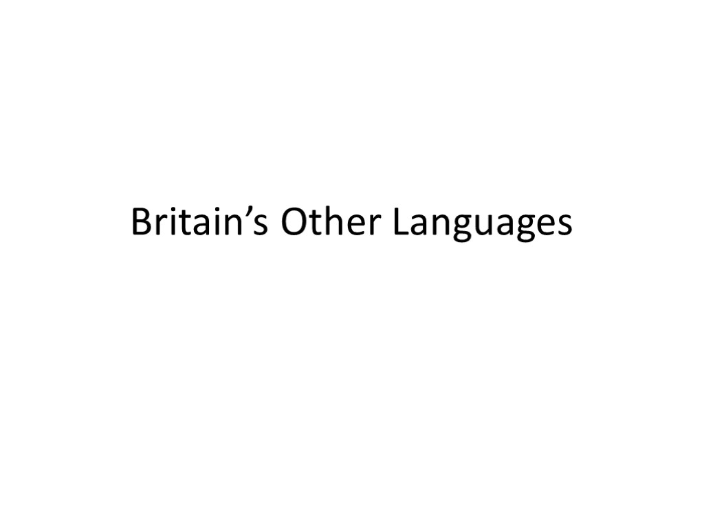 Britain’s Other Languages
